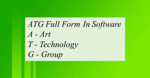 ATG Full Form In Software 