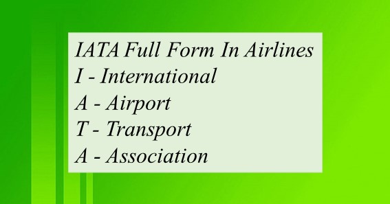 IATA Full Form In Airlines