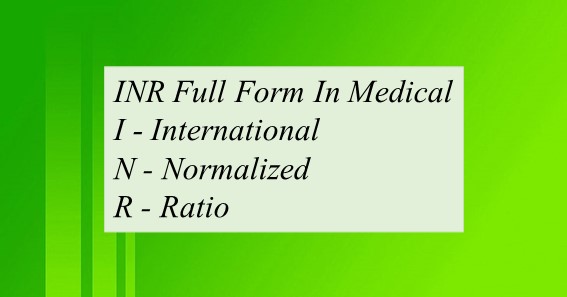 INR Full Form In Medical