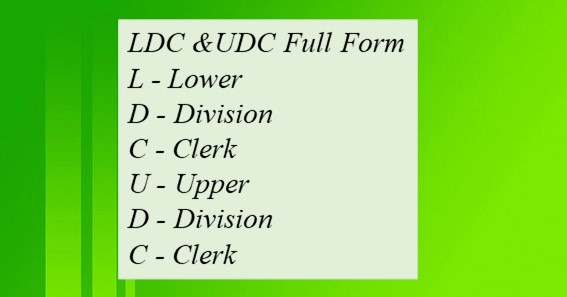 LDC & UDC Full Form