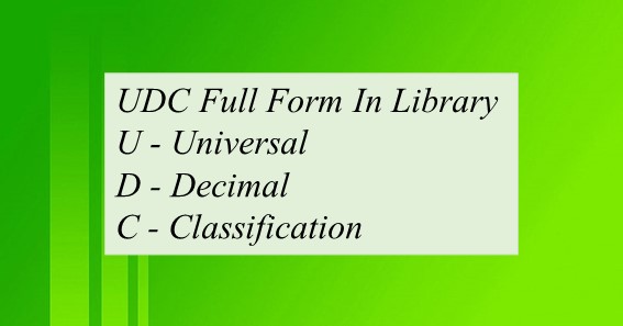 UDC Full Form In Library