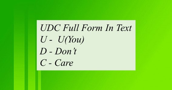 UDC Full Form In Text